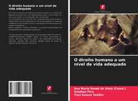 Produktbild: O direito humano a um n&iacute;vel de vida adequado