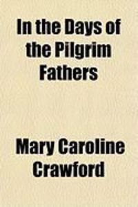 Produktbild: In the Days of the Pilgrim Fathers