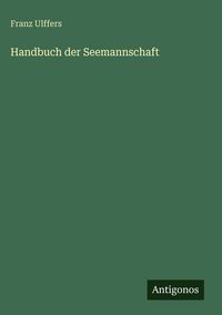 Produktbild: Handbuch der Seemannschaft