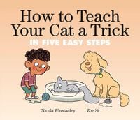 Produktbild: How to Teach Your Cat a Trick