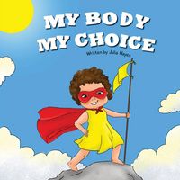 Produktbild: My Body My Choice