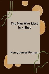 Produktbild: The Man Who Lived in a Shoe