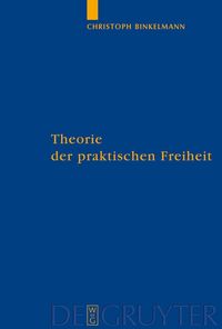 Produktbild: Theorie der praktischen Freiheit