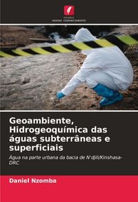 Produktbild: Geoambiente, Hidrogeoqu&iacute;mica das &aacute;guas subterr&acirc;neas e superficiais