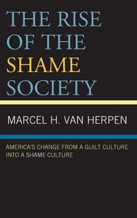 Produktbild: Rise of the Shame Society