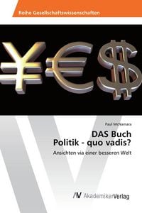 Produktbild: DAS Buch Politik - quo vadis?