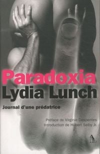 Produktbild: Paradoxia : journal d'une pr&eacute;datrice