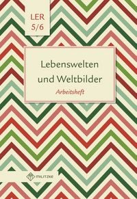 Produktbild: Lebenswelten und Weltbilder Klassen 5/6