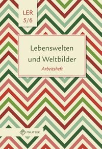 Produktbild: Lebenswelten und Weltbilder Klassen 5/6