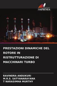 Produktbild: Prestazioni Dinamiche Del Rotore in Ristrutturazione Di Macchinari Turbo