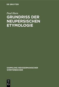 Produktbild: Grundriss der neupersischen Etymologie