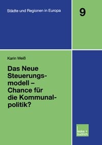 Produktbild: Das Neue Steuerungsmodell - Chance f&uuml;r die Kommunalpolitik?