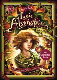 Produktbild: Luzie Alvenstein &ndash; Erbin der Duftapotheke (3). Ein Hauch von Gift weht durch die Zeit