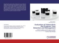 Produktbild: Evaluation of Tuberculosis Dot Program, Case Detection and Management