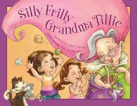 Produktbild: Jacobs, L: Silly Frilly Grandma Tillie