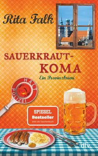 Sauerkrautkoma / Franz Eberhofer Bd.5 Rita Falk