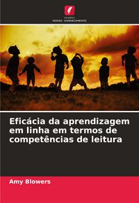 Produktbild: Efic&aacute;cia da aprendizagem em linha em termos de compet&ecirc;ncias de leitura