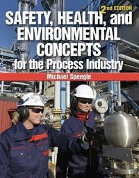 Produktbild: Safety, Health, and Environmental Concepts for the Process Industry