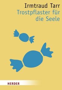 Produktbild: Trostpflaster f&uuml;r die Seele