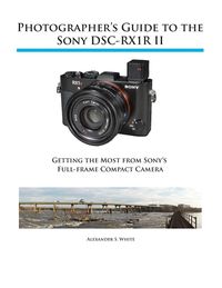 Produktbild: Photographer's Guide to the Sony RX1R II