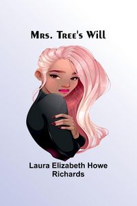 Produktbild: Mrs. Tree's Will