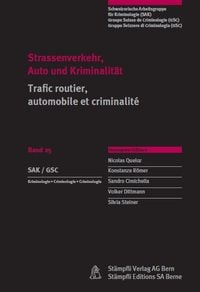 Produktbild: Strassenverkehr, Auto und Kriminalität / Trafic routier, automobile et criminalité