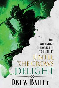 Produktbild: Until the Crows Delight