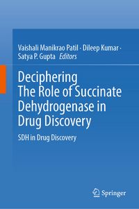 Produktbild: Deciphering The Role of Succinate Dehydrogenase in Drug Discovery