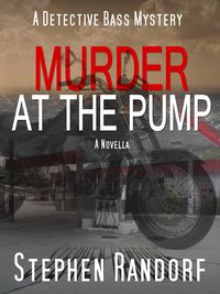 Produktbild: Murder At The Pump (A Detective Bass Mystery)