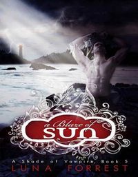 Produktbild: A Blaze of Sun