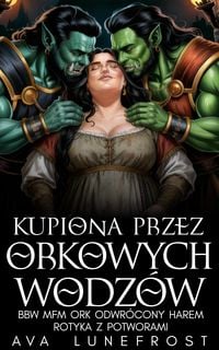 Produktbild: Kupiona przez orkowych wodz&oacute;w