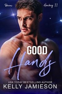 Produktbild: Good Hands (Bears Hockey II, #2)