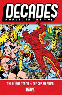 Produktbild: Decades: Marvel in the '40s - The Human Torch vs. the Sub-Mariner