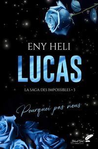 Produktbild: La saga des impossibles