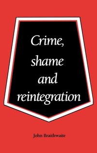 Produktbild: Crime, Shame and Reintegration