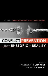 Produktbild: Conflict Prevention from Rhetoric to Reality