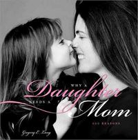 Produktbild: Why a Daughter Needs a Mom