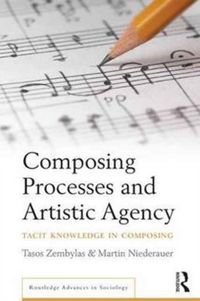 Produktbild: Zembylas, T: Composing Processes and Artistic Agency
