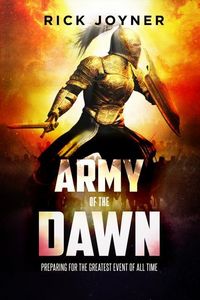 Produktbild: Army of the Dawn: Preparing for the Greatest Event of All Time