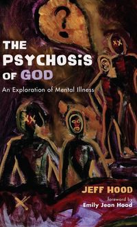 Produktbild: The Psychosis of God