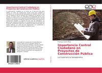 Produktbild: Importancia Control Ciudadano en Proyectos de Construcci&oacute;n P&uacute;blica