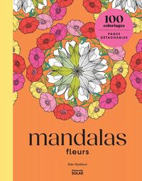 Produktbild: Mandalas fleurs : 100 coloriages