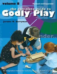 Produktbild: The Complete Guide to Godly Play