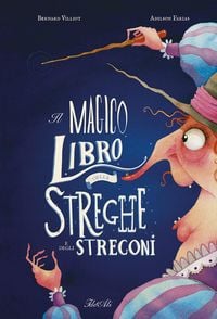Produktbild: Il magico libro delle streghe e degli stregoni