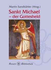 Produktbild: Sankt Michael - der Gottesheld