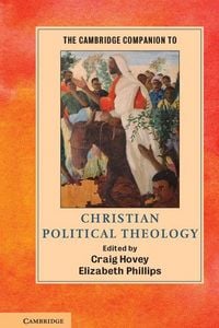 Produktbild: The Cambridge Companion to Christian Political Theology