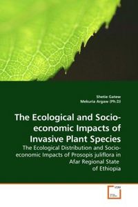 Produktbild: Gatew, S: The Ecological and Socio-economic Impacts of Invas