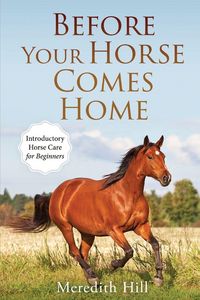 Produktbild: Before Your Horse Comes Home