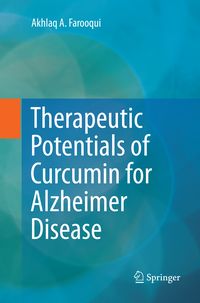 Produktbild: Therapeutic Potentials of Curcumin for Alzheimer Disease