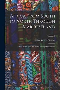 Produktbild: Africa From South to North Through Marotseland